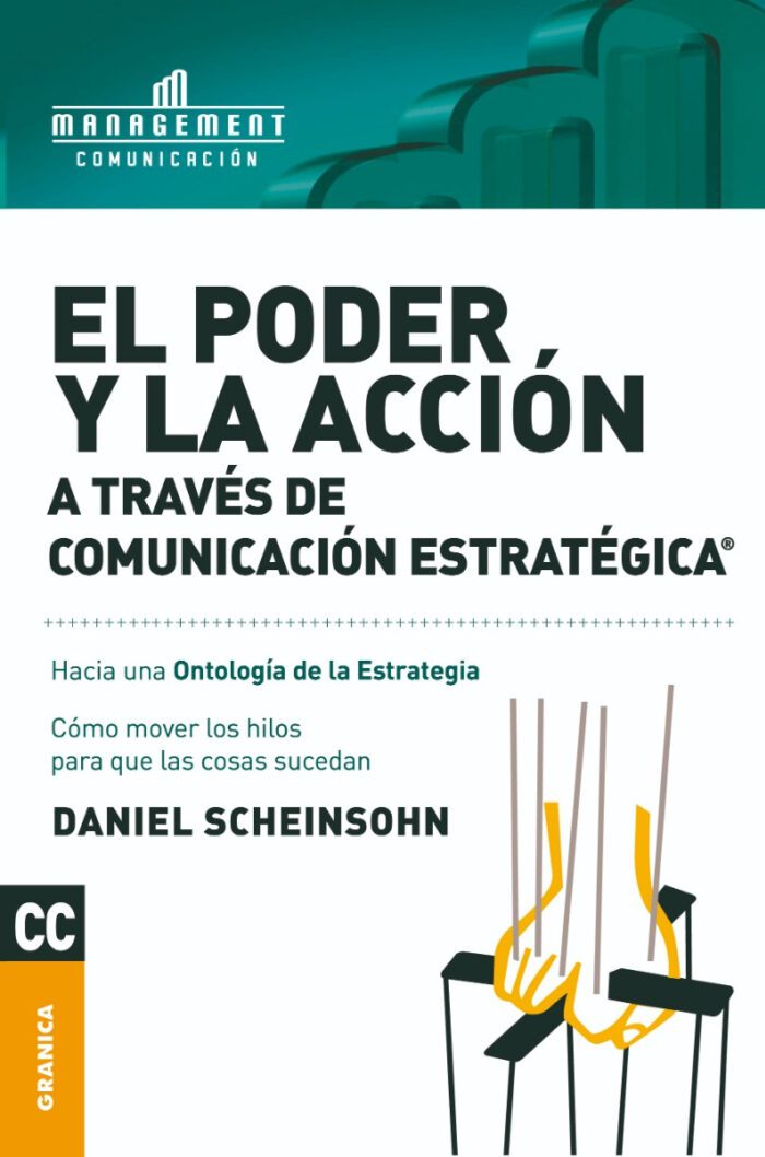 El Poder Y La Accion A Traves De Comunicacion Estrategica - Imagen 1