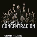 Clave De La Concentracion - Saccone Fernando