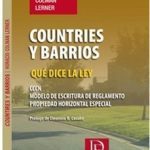 Countries Y Barrios Cerrados. Que Dice La Ley. Colman Lerner
