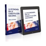 La Economia En La Constitucion Nacional - Manili