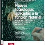Nuevas Tecnologías Aplicadas A La Función Notarial - Falbo