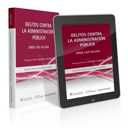 Delitos Contra La Administración Pública - Jorge Villada