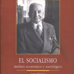 Socialismo El Analisis Economico Y Sociologico 6ta Edicion