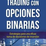 Trading Con Opciones Binarias - Abe Cofnas - Profit