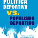 Politica Deportiva Vs. Populismo Deportivo, De Owen Fernandez. Editorial Lid, Tapa Blanda En Español, 2023