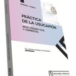 Práctica De La Usucapión En El Nuevo Código - Ferro