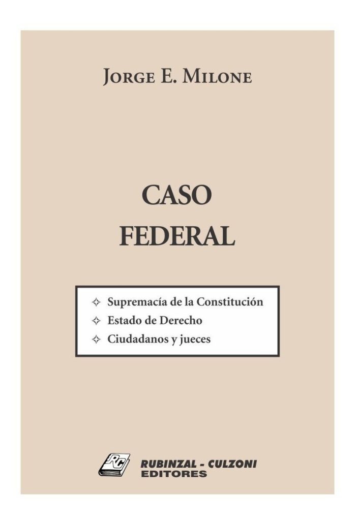 Libro Caso Federal - Milone, Jorge E. - Imagen 1
