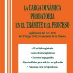 La Carga Dinamica Probatoria En El Tramite Del Proceso