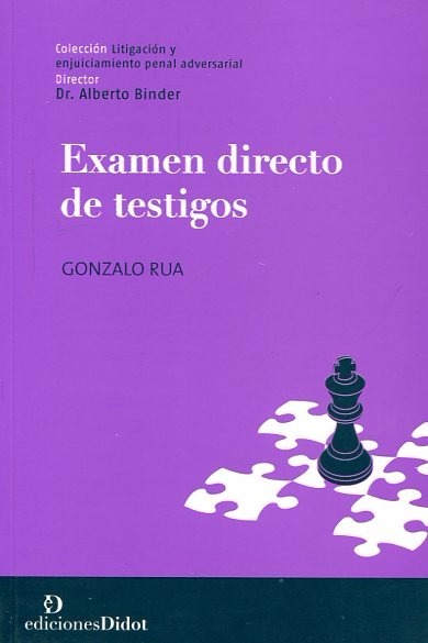 Gonzalo Rua / Examen Directo De Testigos - Didot -