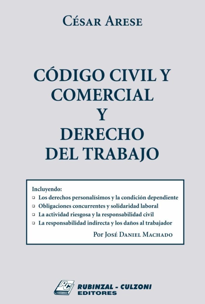 Código Civil Y Comercial Y Derecho Del Trabajo - Imagen 1