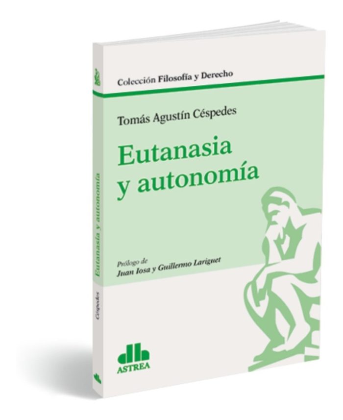 Eutanasia Y Autonomía - Céspedes, T. - Imagen 1