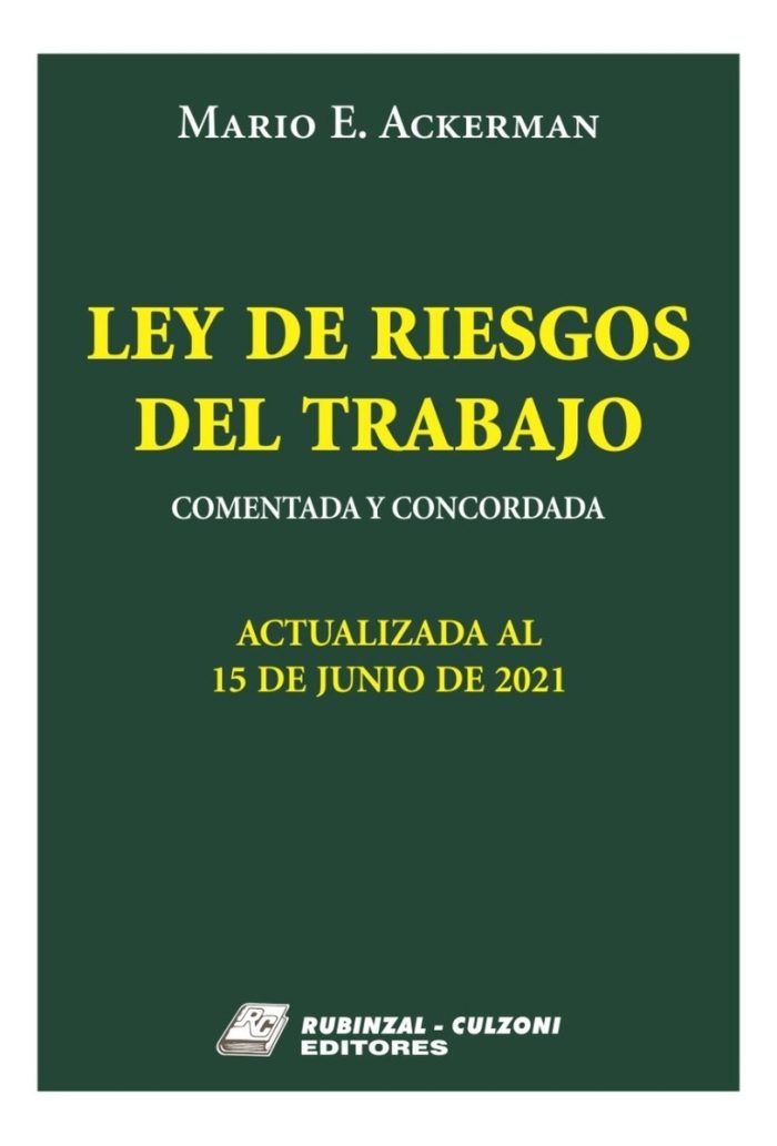 Ley De Riesgos Del Trabajo Comentada Y Concordada - Imagen 1