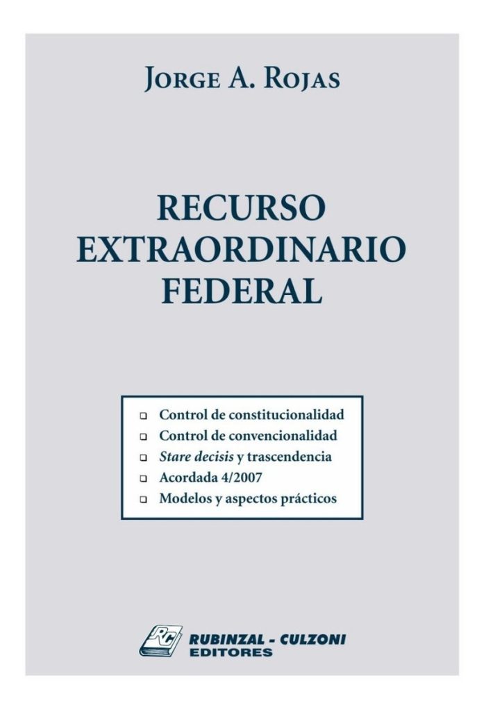 Recurso Extraordinario Federal - Rojas - Imagen 1