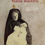 Malas Madres - Di Corleto, Julieta