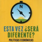 Esta Vez ¿será Diferente?