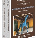 Derecho Y Salud Mental - Una Mirada Interdisciplinaria