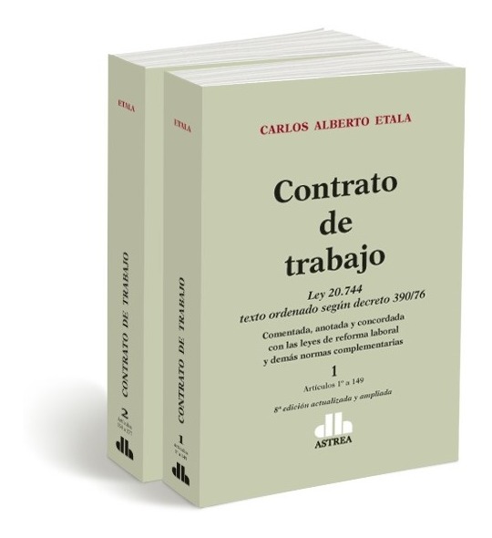 Contrato De Trabajo. 2 Tomos - Ley 20.744