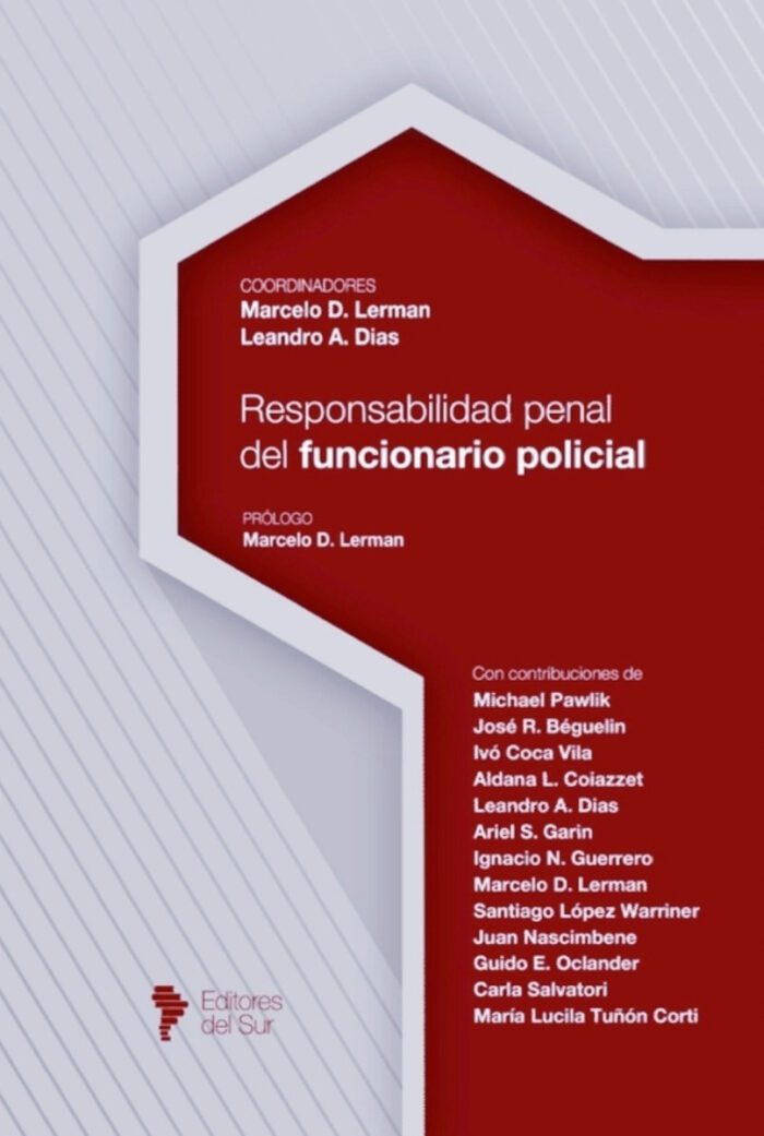 Responsabilidad Penal Del Funcionario Policial, De Lerman, Marcelo D.., Vol. 1. Editorial Del Sur, Tapa Blanda, Edición 1 En Español, 2020 - Imagen 1