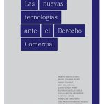 Las Nuevas Tecnologías Ante El Derecho Comercial