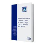 Institutos Del Derecho Comercial A La Luz Del Nuevo Código