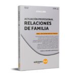 Actuación Profesional Relaciones De Familia Tomo 2