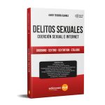 Delitos Sexuales Coerción Sexual E Internet - Álvarez Javier