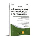 Régimen Jurídico De Futbolistas Profesionales