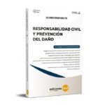 Responsabilidad Civil y Prevención Del Daño