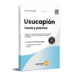 Teoría y Práctica Usucapión