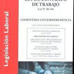 Ley De Contrato De Trabajo 20744 Y Leyes Complementarias