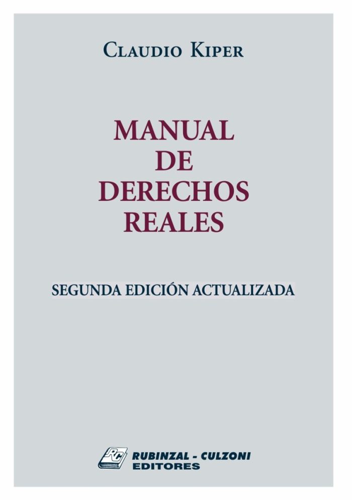 Manual De Derechos Reales Kiper, Claudio - Imagen 1