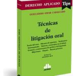 Técnicas De Litigación Oral - Caballero