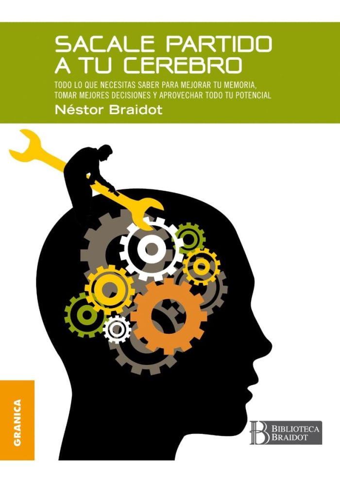 Sacale Partido A Tu Cerebro - Braidot - Best Seller - Imagen 1