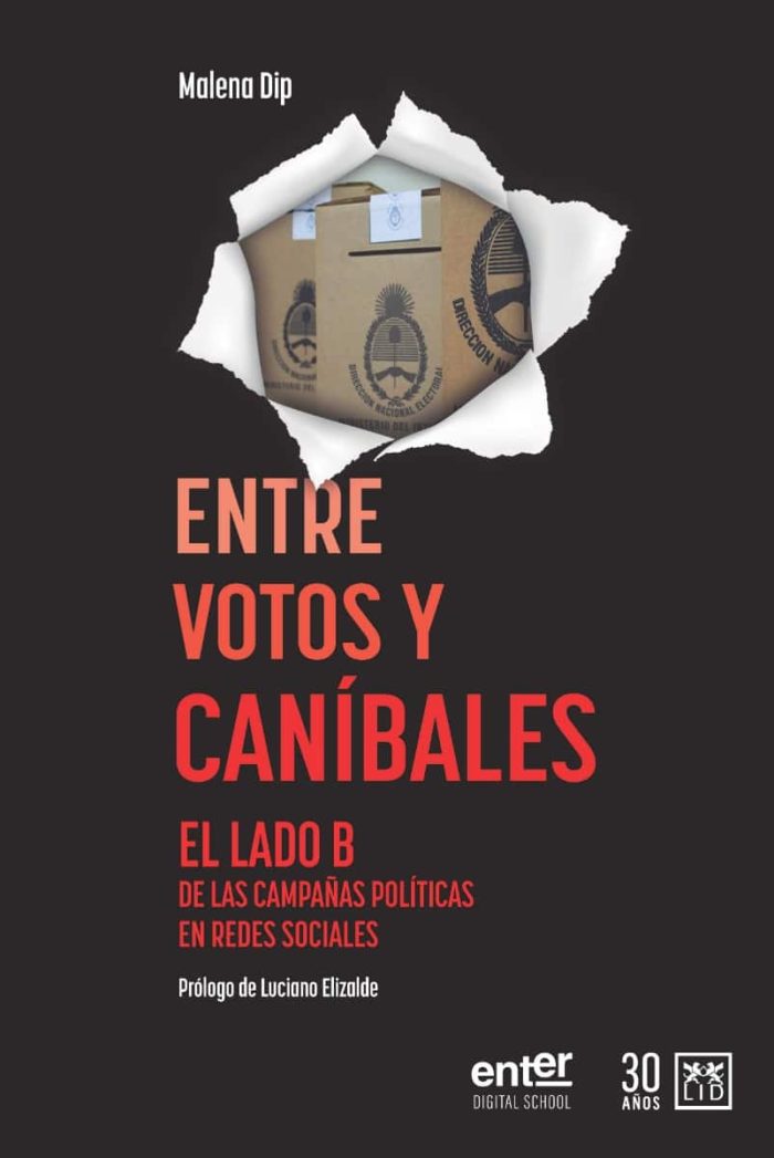 El Lado B De Las Campañas Políticas En Redes Sociales - Dip - Imagen 1