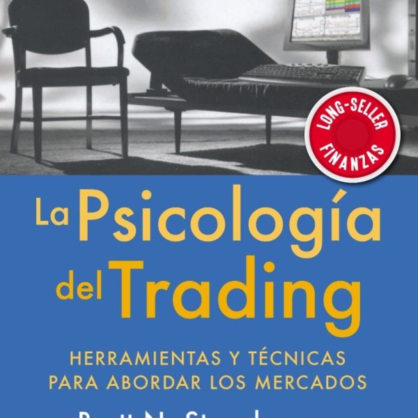 Psicología Del Trading, La
