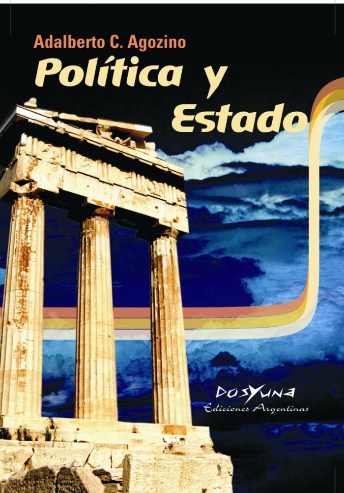Politica Y Estado - Agozino Adalberto - Imagen 1