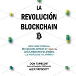 La Revolución Blockchain - Tapscott