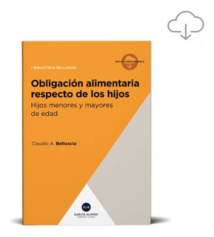 Obligación Alimentaria Respecto De Los Hijos - Belluscio - Imagen 1