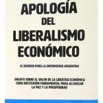 Apología Del Liberalismo Económico - Ramos Mejía