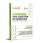 Cannabis una Cuestión de Derechos