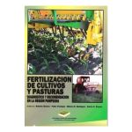 Fertilización, Cultivos Y Pasturas - Álvarez