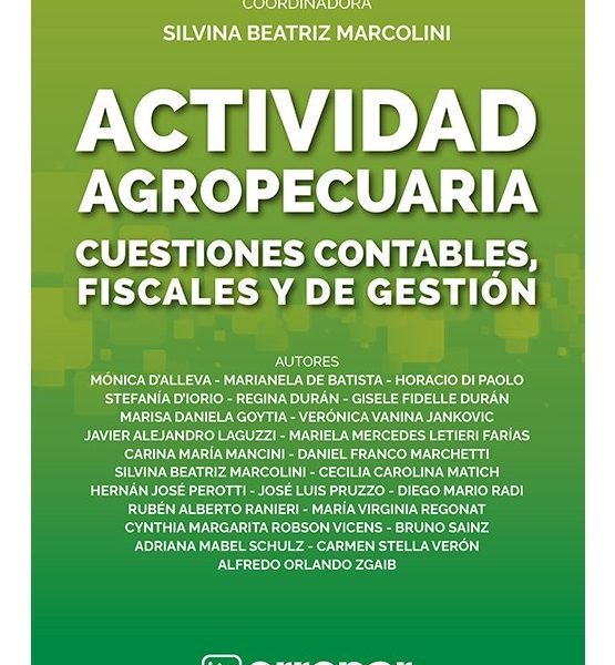 Actividad Agropecuaria - Cuestiones Contables Y Fiscales