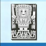 Tiahuanaco - Una Ciudad Arcaica - Cantatore De Frank