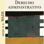 Derecho Administrativo, De Henry W.r. Wade. Editorial Ediciones Olejnik, Tapa Blanda En Español, 2019