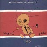 Restitución De Niños - Abuelas De Plaza De Mayo - Eudeba