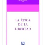 Libro - La Ética De La Libertad - Murray N. Rothbard