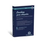 Guia Practica Profesional Coaching Para Abogados