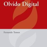 Derecho Al Olvido Digital
