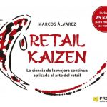 Retail Kaizen, De Alvarez, Marcos. Editorial Profit, Tapa Blanda, Edición 1 En Español, 2022