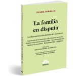 La Familia En Disputa - Borrillo